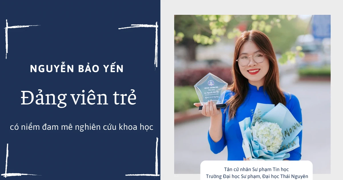 Cô giáo Tin học GenZ vừa tốt nghiệp: Đảng viên trẻ mê nghiên cứu khoa học