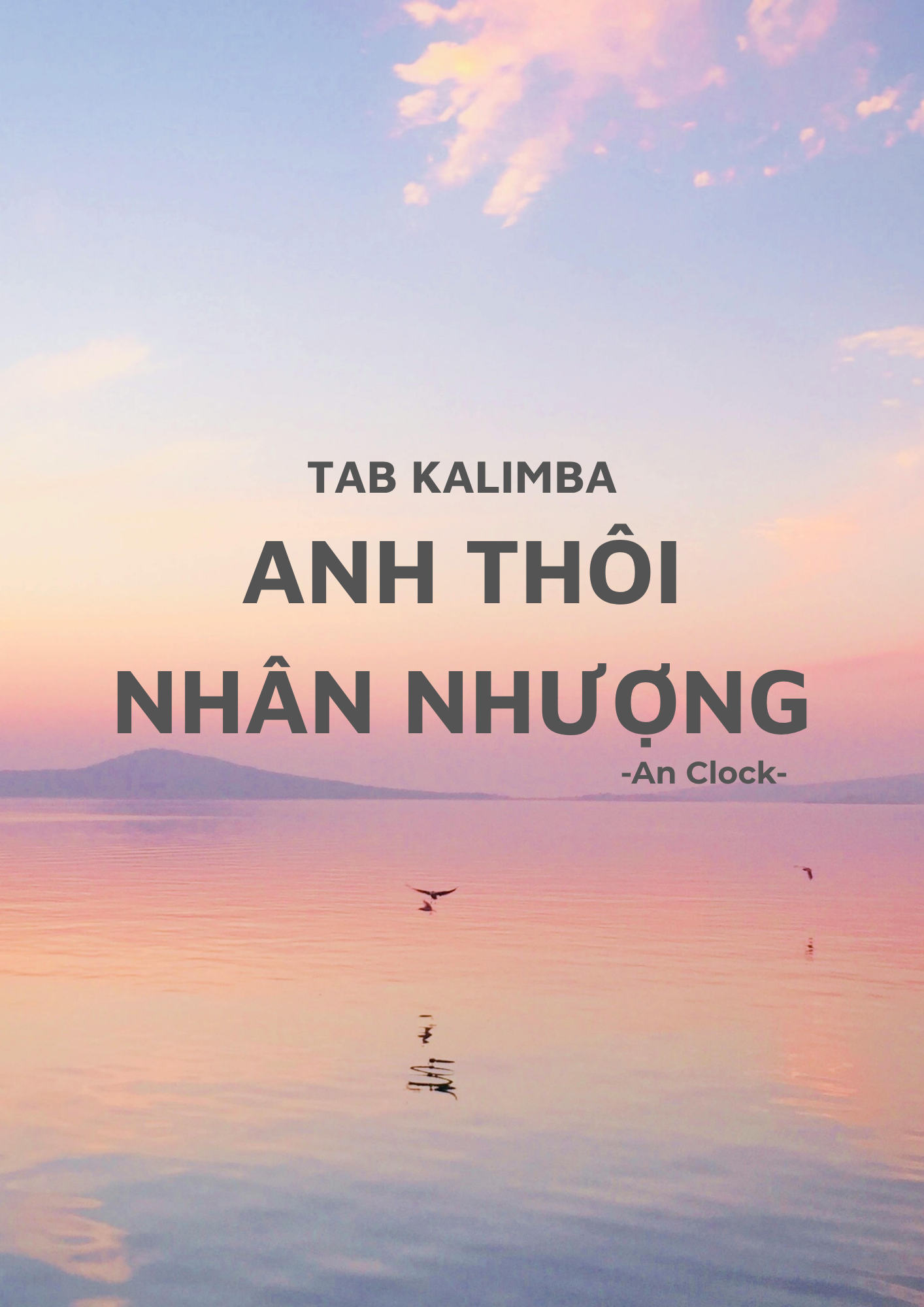 Tab Kalimba "Anh Thôi Nhân Nhượng" - Dễ ăn cho newbie mới tập chơi