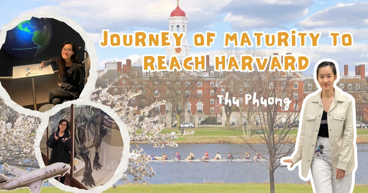 Nữ sinh 2K1 vượt qua giai đoạn "mông lung" để chạm tới Harvard - câu chuyện ai cũng nên đọc!