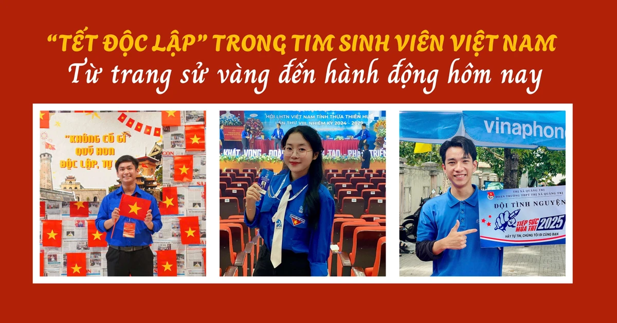 Tết Độc lập trong tim sinh viên Việt Nam: Từ trang sử vàng đến hành động hôm nay