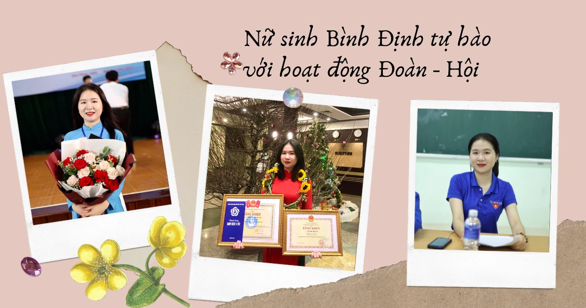 Nữ sinh Bình Định "cháy" hết mình với hoạt động Đoàn - Hội, rinh về danh hiệu Sinh viên 5 tốt cấp Trung ương xịn sò