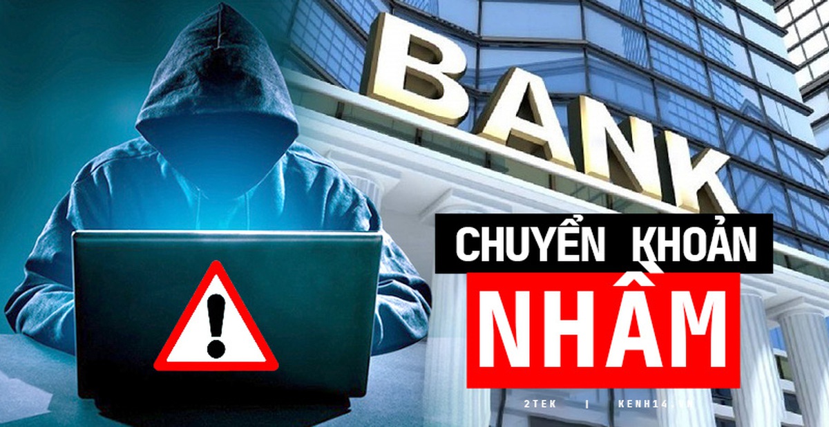 Cảnh báo ngay: Chiêu lừa đảo "chuyển khoản nhầm" đang gây sốt, nhẹ dạ là "toang" hết tài khoản!