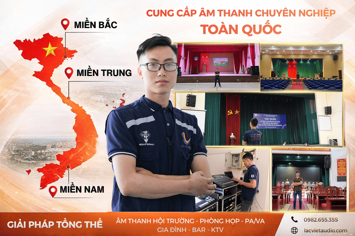 Lạc Việt Audio - Lắp âm thanh hội trường chuẩn chỉnh, chất lượng đỉnh của đỉnh