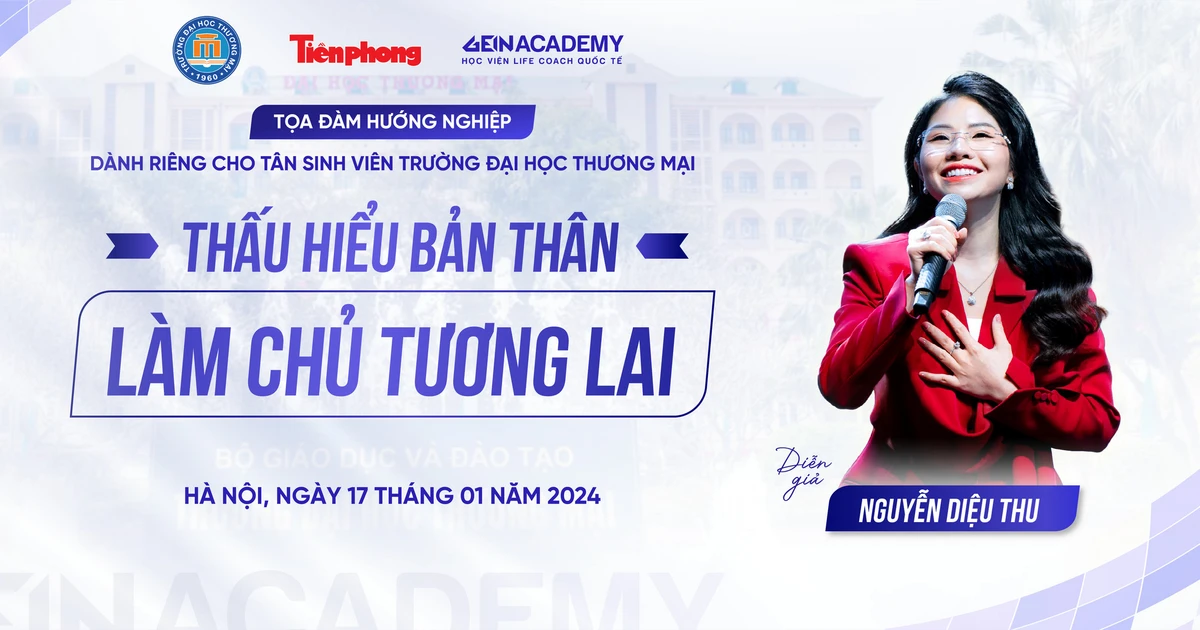 Tọa đàm hướng nghiệp cực xịn dành riêng cho tân sinh viên Trường Đại học Thương mại ✨