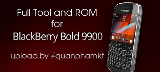 Trọn bộ tool và ROM cho Blackberry Bold 9900 - Đủ loại nhà mạng thế giới, chỉ 3.3GB thôi nha! ✨
