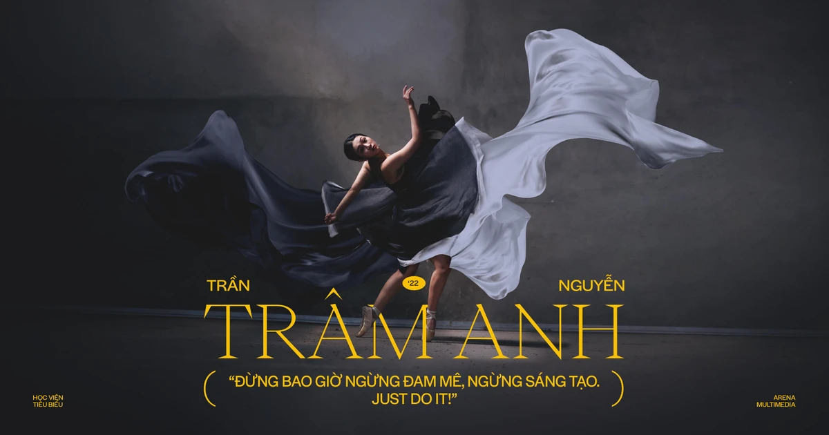 Trần Nguyễn Trâm Anh: 'Đừng bao giờ ngừng đam mê, ngừng sáng tạo. Just do it!' ✨
