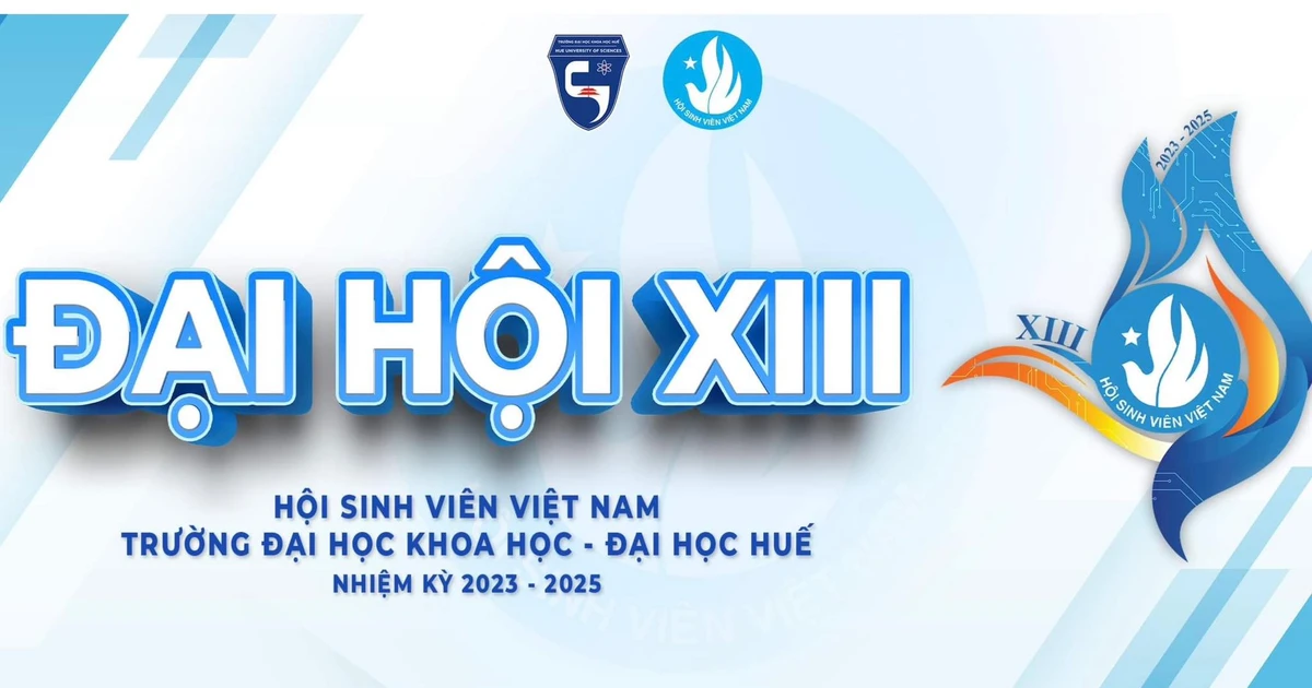 Hội Sinh viên Việt Nam Trường Đại học Khoa học: Dấu ấn và khát vọng của sinh viên
