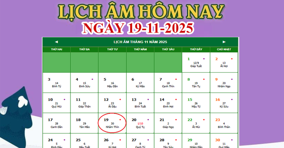 Lịch âm 19/11 - Check ngay âm lịch hôm nay 19/11 chuẩn nhất - lịch vạn niên 19/11/2025
