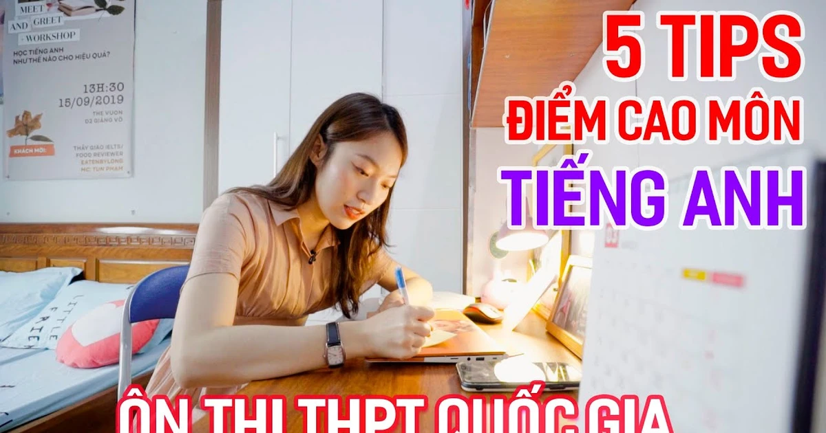 Bí kíp đạt điểm thi tiếng Anh tốt nghiệp THPT cao của tác giả sách best-seller Khánh Vy