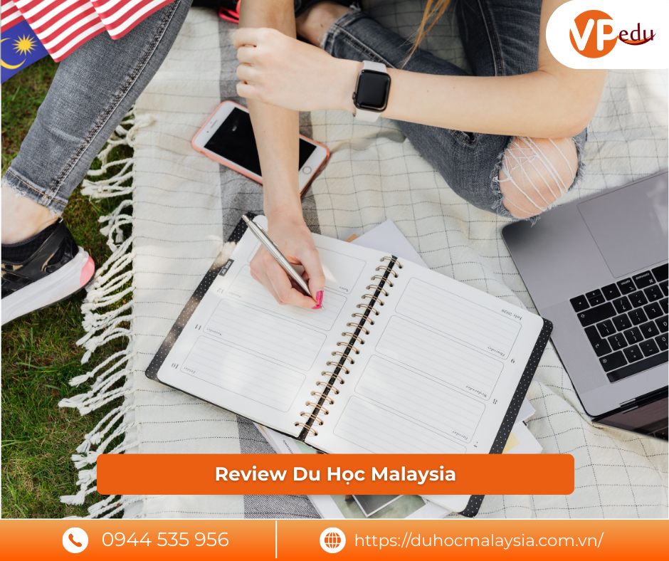 Review Du Học Malaysia Siêu Chân Thực Từ Du Học Sinh - Xem Xong Là Muốn Đi Luôn!
